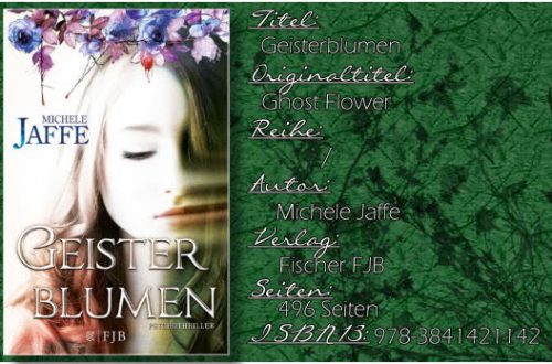 Geisterblumen von Michelle Jaffe