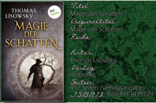 Magie der Schatten von Thomas Lisowsky