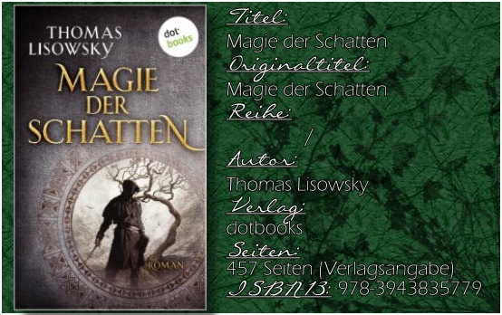 Magie der Schatten von Thomas Lisowsky