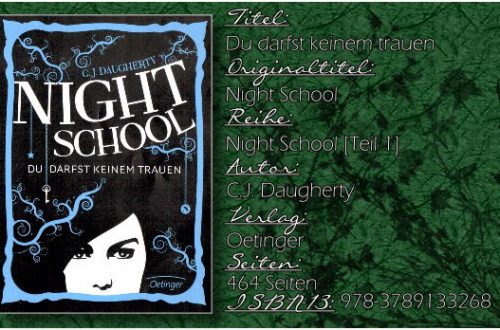 Night School 01 - Du darst keinem trauen von C.J. Daugherty