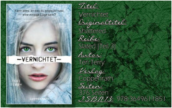 Slated 03 - Vernichtet (Bezwungen) von Teri Terry