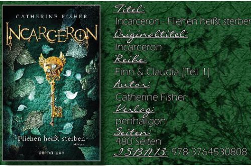 Incarceron - Fliehen heißt sterben von Catherine Fisher