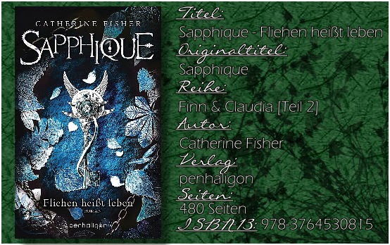 Sapphique - Fliehen heißt leben von Catherine Fisher