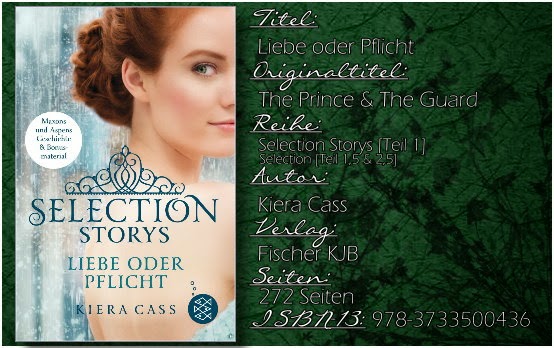 Selection Storys 01 - Liebe oder Pflicht von Kiera Cass