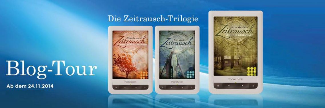 Zeitrausch-Trilogie von Kim Kestner - Blogtour