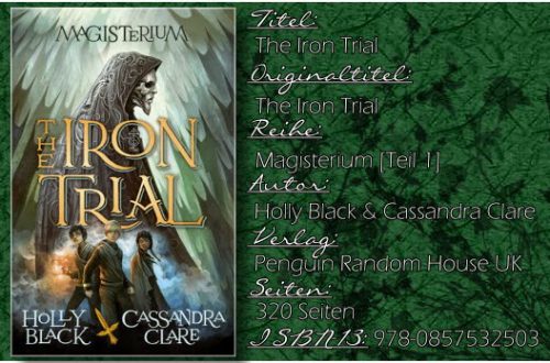 Magisterium 01 - The Iron Trial von Cassandra Clare und Holly Black