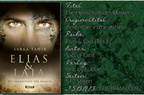 Elias & Laia 01 - Die Herrschaft der Masken von Sabaa Tahir