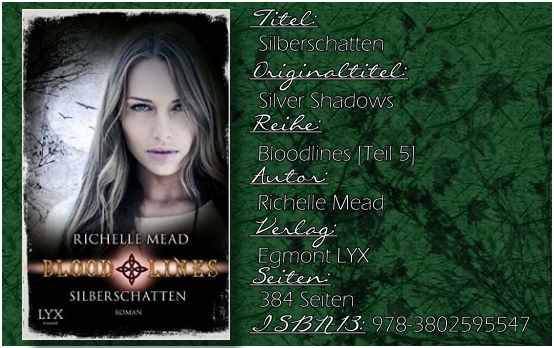 Vampire Academy: Bloodlines 05 - Silberschatten von Richelle Mead