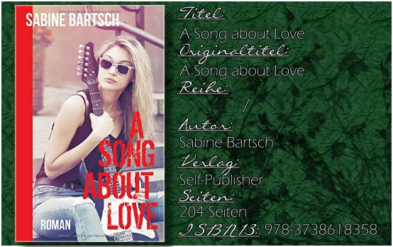A Song about Love von Sabine Bartsch