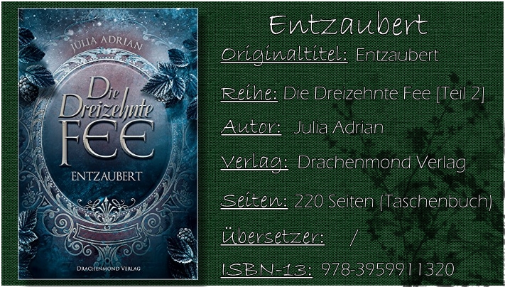Die Dreizehnte Fee 02 - Entzaubert von Julia Adrian