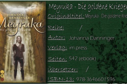 Meyruka - Die goldene Kriegerin von Johanna Danninger