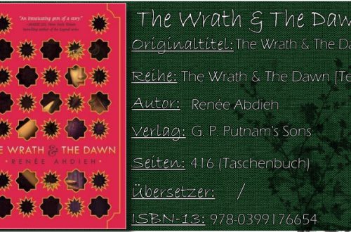 The Wrath & The Dawn von Renée Ahdieh
