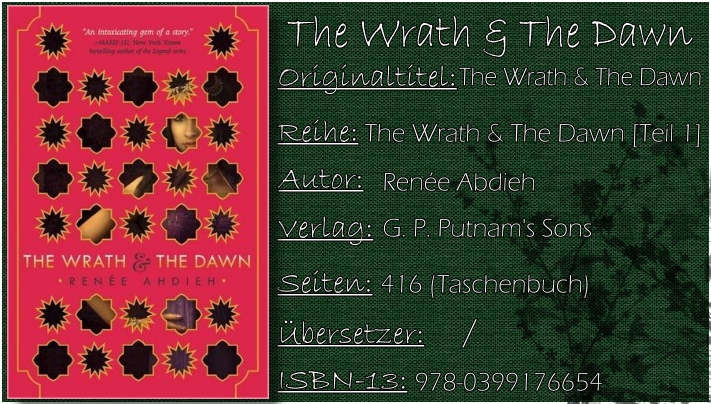 The Wrath & The Dawn von Renée Ahdieh