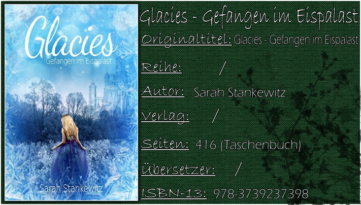 Glacies - Gefangen im Eispalast von Sarah Stankewitz