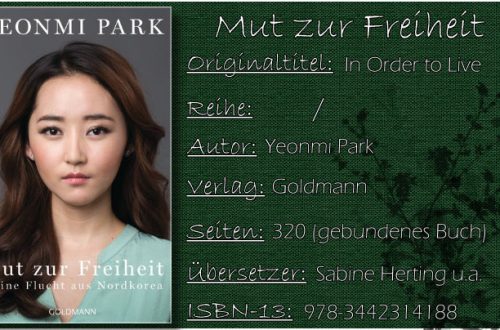 Mut zur Freiheit - Meine Flucht aus Nordkorea