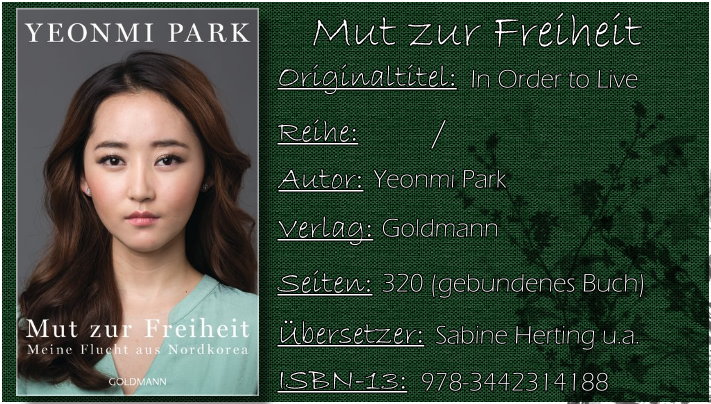 Mut zur Freiheit - Meine Flucht aus Nordkorea