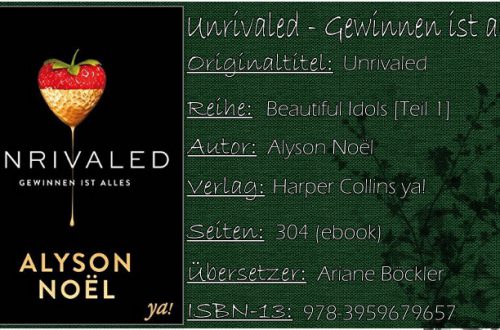 Unrivaled - Gewinnen ist alles (Beautiful Idols - Die Nacht gehört dir) von Alyson Noël