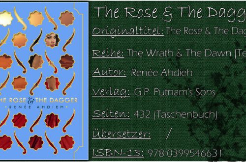 The Rose & The Dagger (The Wrath & The Dawn 02) von Renée Ahdieh