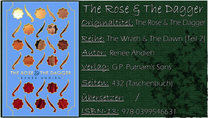 The Rose & The Dagger (The Wrath & The Dawn 02) von Renée Ahdieh