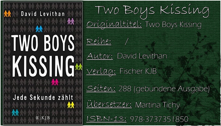 Two Boys Kissing - Jede Sekunde zählt von David Levithan