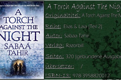 Elias & Laia 02 - A Torch Against the Night von Sabaa Tahir