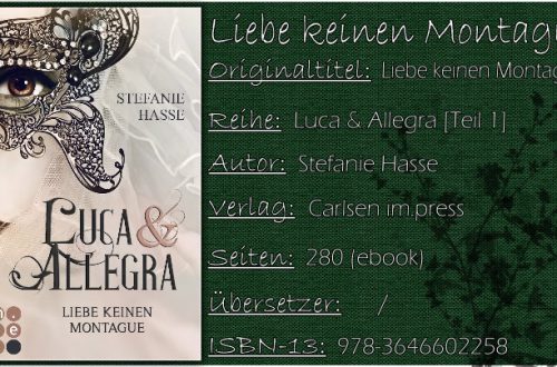 Luca & Allegra - Liebe keinen Montague von Stefanie Hasse