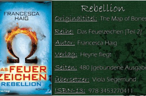 Das Feuerzeichen 02 - Rebellion von Francesca Haig