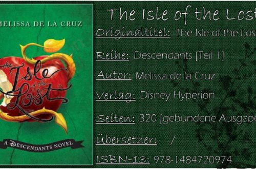 Disney's Descendants 01 - The Isle of the Lost von Melissa de la Cruz