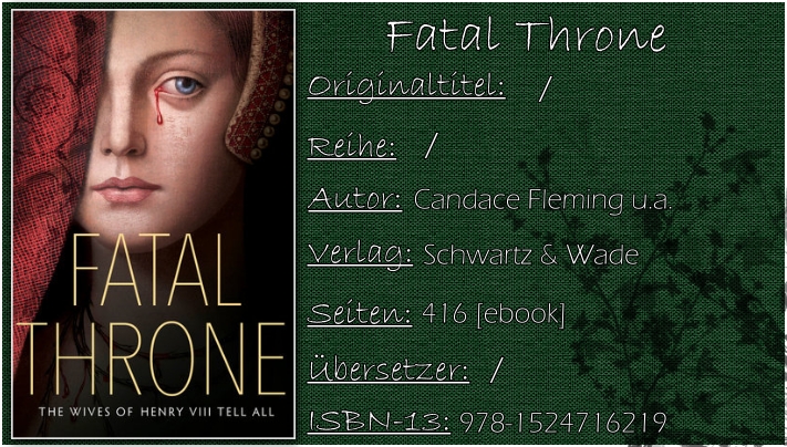 Fatal Throne - The Wives of Henry VII Tell All