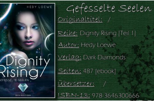 Dignity Rising - Gefesselte Seelen