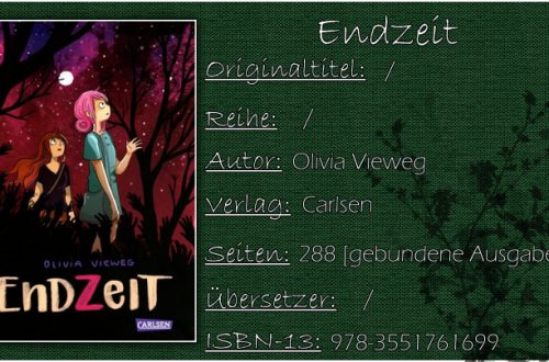 Endzeit von Olivia Vieweg