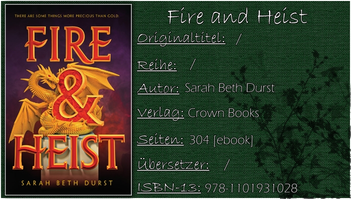 Fire and Heist