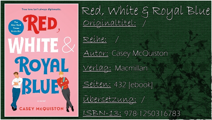 Red, White and Royal Blue von Casey McQuiston
