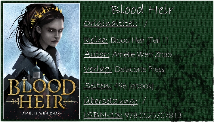 Blood Heir von Amélie Wen Zhao
