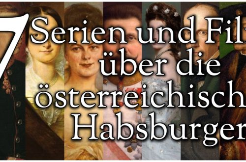 7 Serien und Filme über die österreichischen Habsburger
