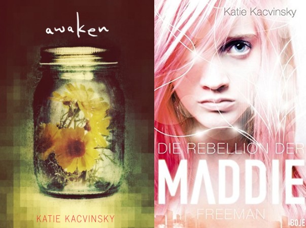 "Awaken" ist "Die Rebellion der Maddie Freeman" von Katie Kacvinsky