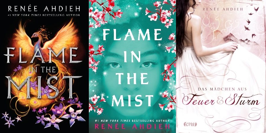 "Flame in the Mist" ist "Das Mädchen aus Feuer und Sturm" von Renée Ahdieh
