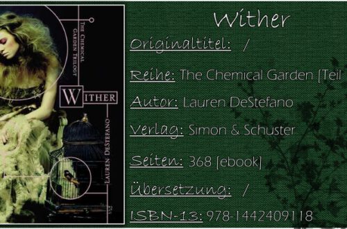 The Chemical Garden 01 - Wither von Lauren DeStefano
