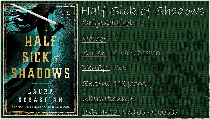 Half Sick of Shadows von Laura Sebastian